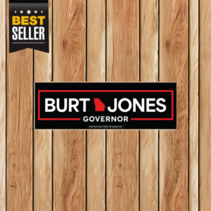 Burt Jones Governor Bumper Sticker