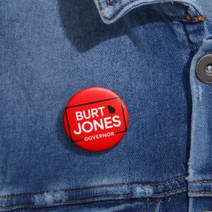 Burt Jones Governor Pin Buttons