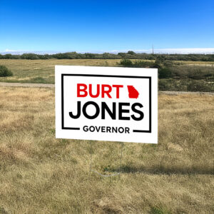 Burt Jones Governor Yard Sign